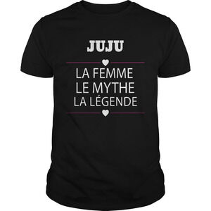 Juju Le Femme Le Mythe La Lgende Shirt